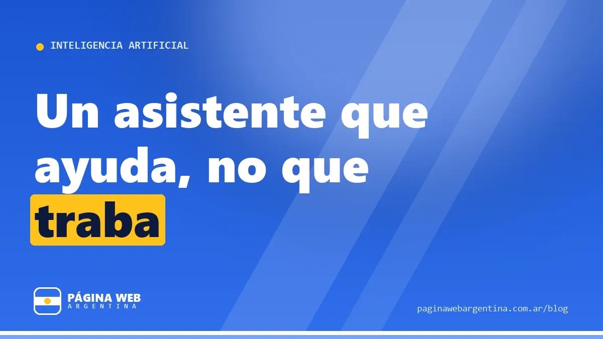 Chatbots con IA en la web de una pyme: cuándo ayudan y cuándo espantan